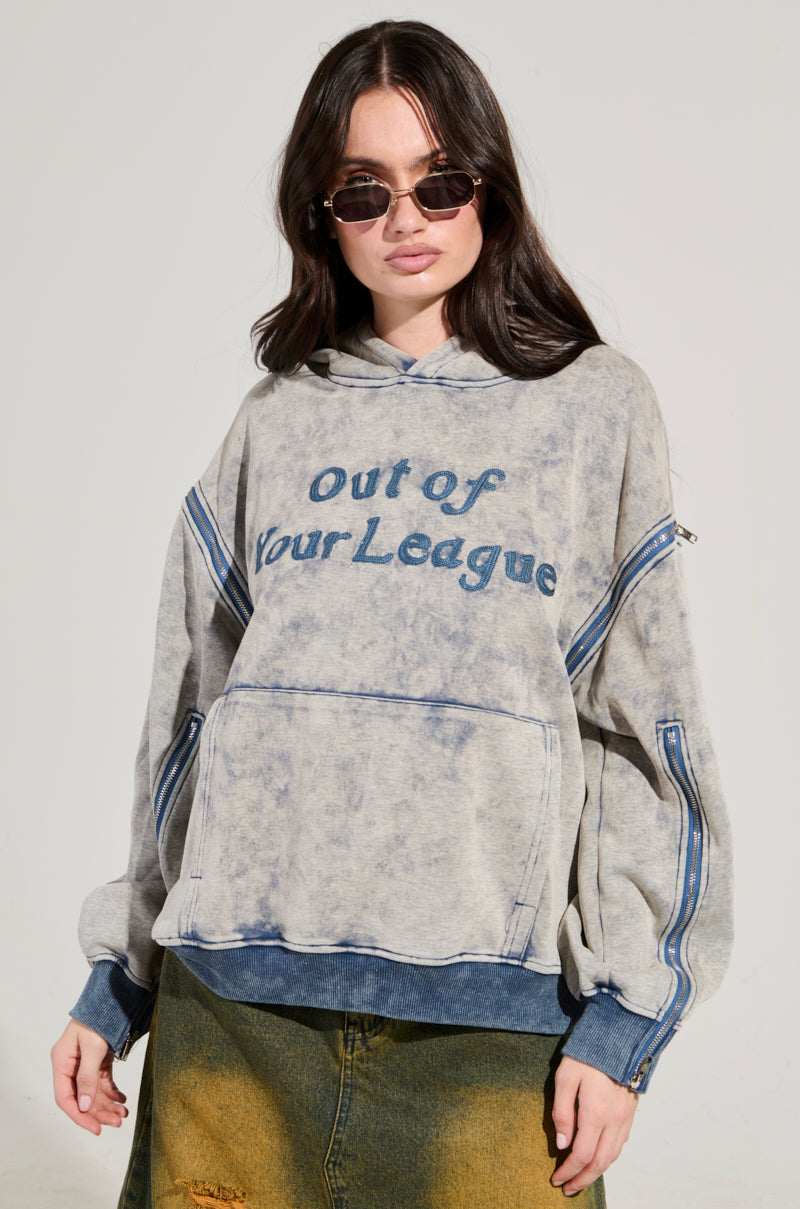 OUT OF YOUR LEAGUE HOODIE